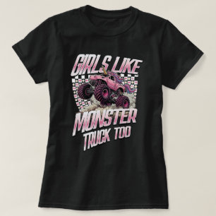 T-shirt Les Filles Aiment Aussi les Camions Monstres