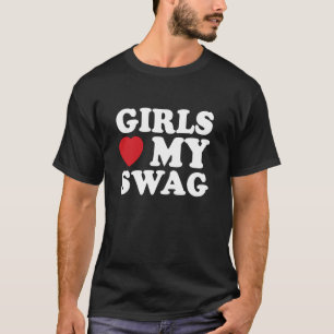 T-shirt Les Filles Aiment Mon Swag, Ma Confiance, Mon Styl
