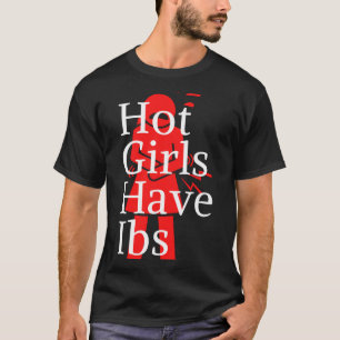 T-shirt les filles chaudes ont des ibs (1)