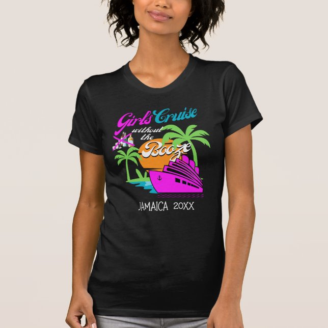 T-shirt LES FILLES CROISIÈRE SANS BOOZE Bachelorette Vacan (Devant)