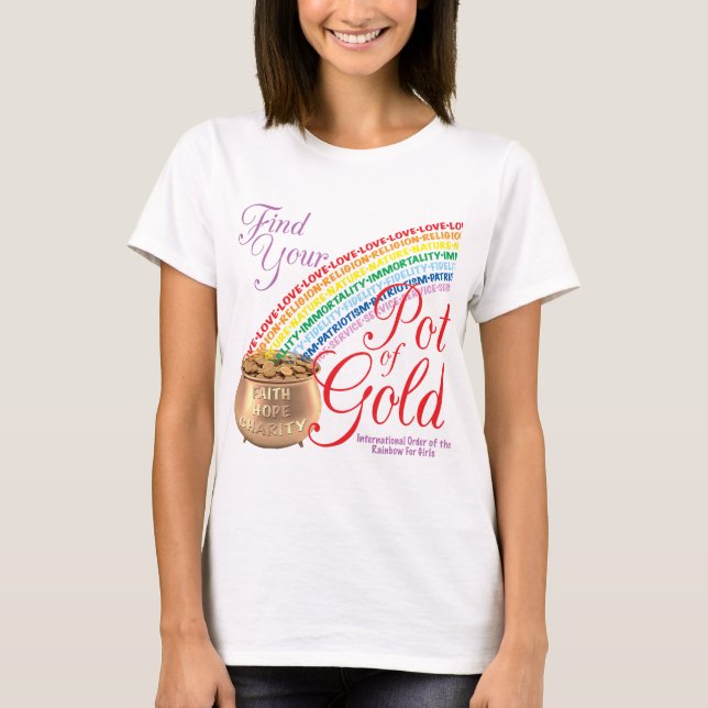 T-shirt Les filles d'arc-en-ciel trouvent votre pot d'or (Devant)