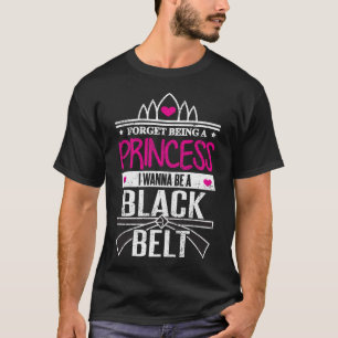 T-shirt Les filles de karaté oublient princesse Be une