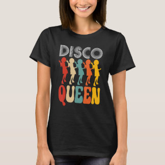 T-shirt Les filles de la reine du disco aiment danser sur