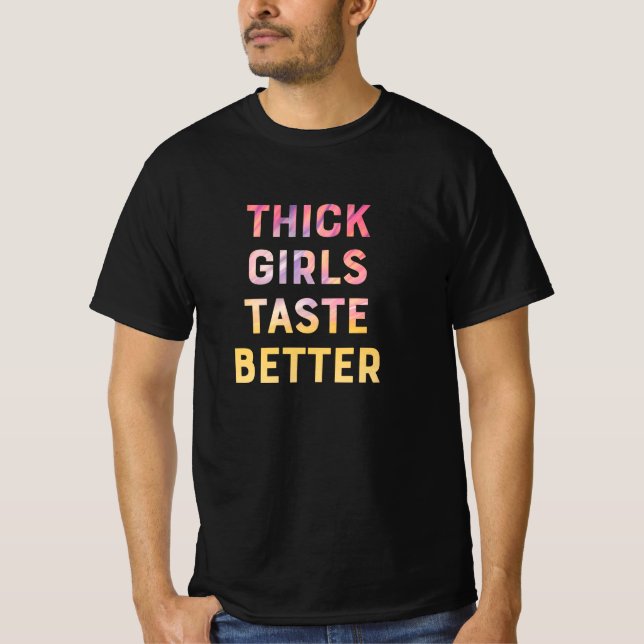 T-shirt Les filles épaisses ont un meilleur slogan drôle (Devant)
