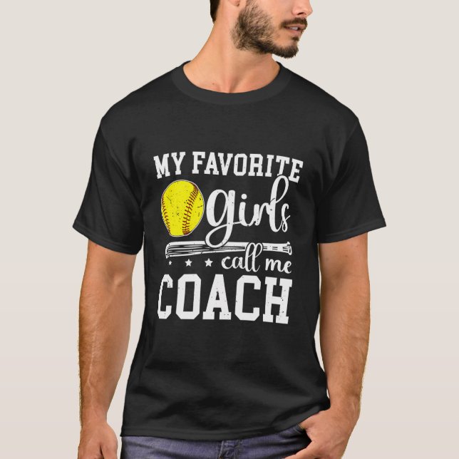 T-shirt Les Filles Favorites M'Appelent Softball Coach Sof (Devant)