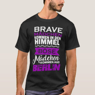 T-shirt Les filles mal viennent de Berlin I Girlie