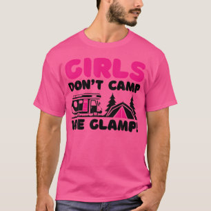 T-shirt Les Filles Ne Camp Pas Nous Flammes Camper Girl Gl