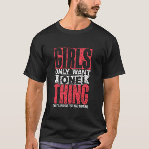 T-shirt Les Filles Ne Veulent Qu'Une Seule Chose De Miroir