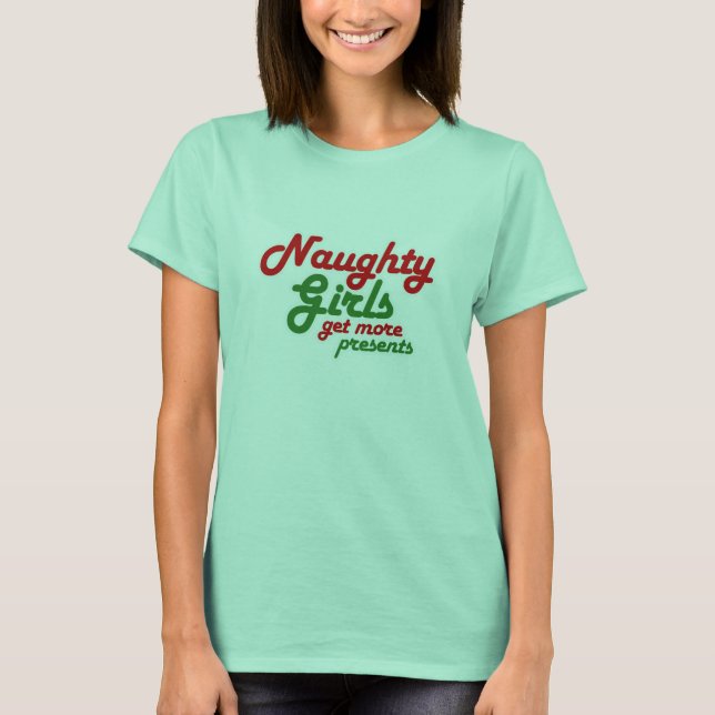 T-shirt LES FILLES NEUVES OBTIENNENT PLUS DE PRÉSENTS -.pn (Devant)