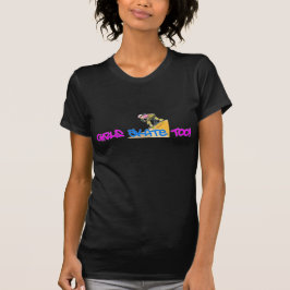 T-shirt Les Filles Patinent Aussi ! - Chemise T Skateboard