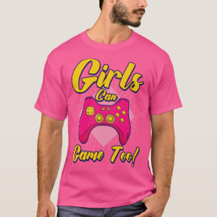 T-shirt Les Filles Peuvent Jouer À Jouer Jeux Vidéos Jeux