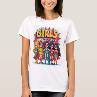 T-shirt Les filles peuvent sauver la journée - responsabil