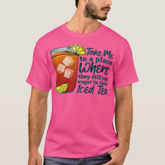 T-shirt Les Filles 'Rond Ici Vêtements Sucre Dans Leur Thé