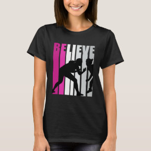 T-shirt Les filles roses luttent Croire Motivational Squad