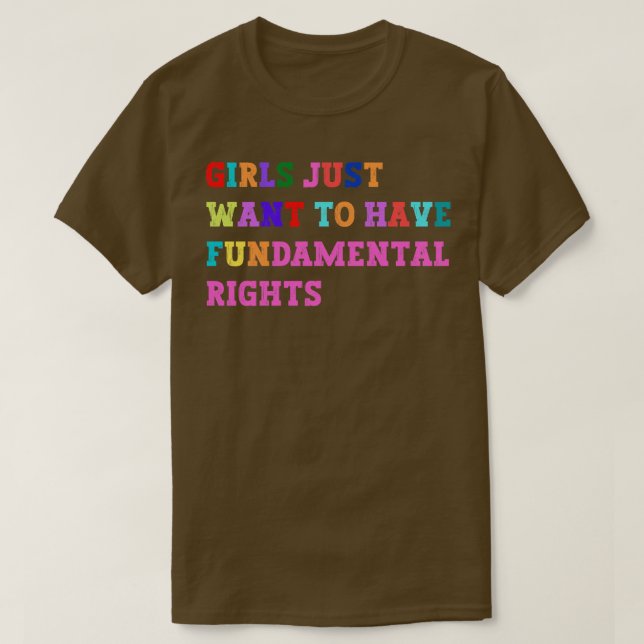 T-shirt Les filles veulent avoir des droits fondamentaux 3 (Design devant)