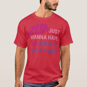 T-shirt Les Filles Veulent Juste Avoir Des Droits Fondamen