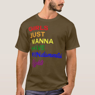 T-shirt Les Filles Veulent Juste Avoir Des Droits Fondamen