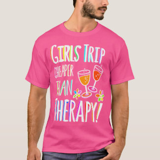 T-shirt Les Filles Voyage moins cher que la thérapie - Pal