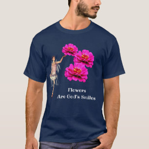T-shirt Les fleurs sont les sourires de Dieu Inspirationne