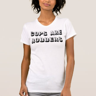 T-shirt Les flics sont des voleurs, style femme