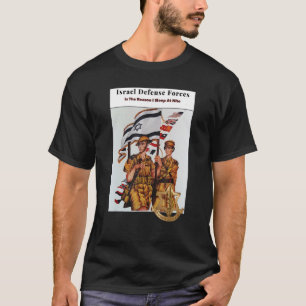 T-shirt Les Forces De Défense Israéliennes Sont La Raison 