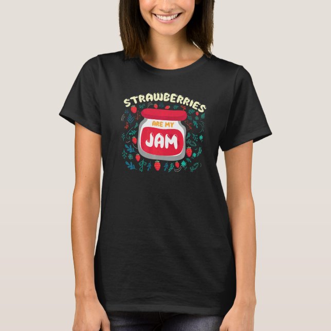 T-shirt Les Fraises Sont Ma Jam Berry Jam (Devant)
