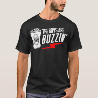 T-shirt Les garçons sont Buzzin accroché aux garçons