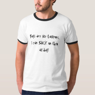 T-shirt Les garçons sont comme des lucettes… que je peux