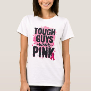 T-shirt Les Gars Durs Portent Rose Conscience du cancer du