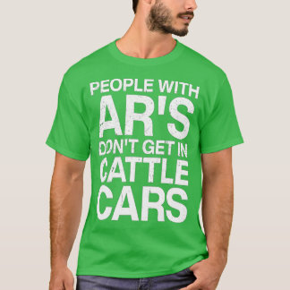 T-shirt Les Gens Avec Ars Ne Peuvent Pas Se Rendre Dans De