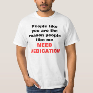 T-shirt Les gens comme vous sont les personnes de raison