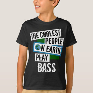 T-shirt Les gens les plus frais de la Terre Jouer basse