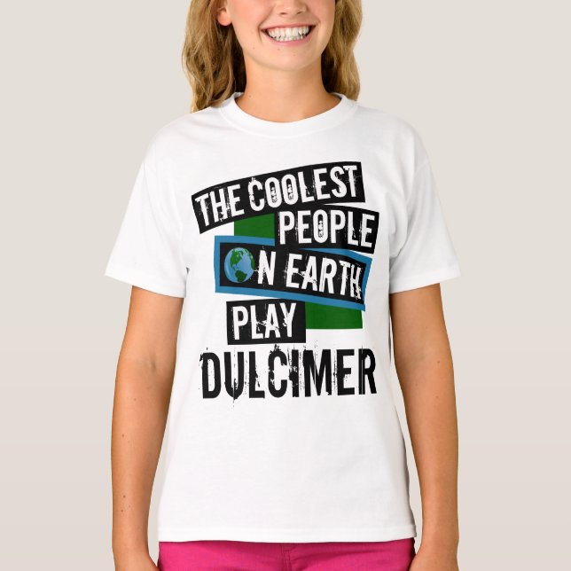 T-shirt Les gens les plus froids de la Terre jouent Dulcim (Devant)