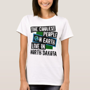 T-shirt Les gens les plus froids sur terre vivent au Dakot