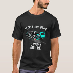 T-shirt Les Gens Mourent À Travailler Avec Moi Coeur Vinta