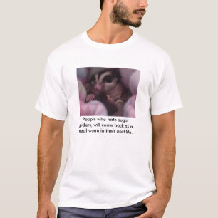 T-shirt Les gens qui détestent des planeurs de sucre,…