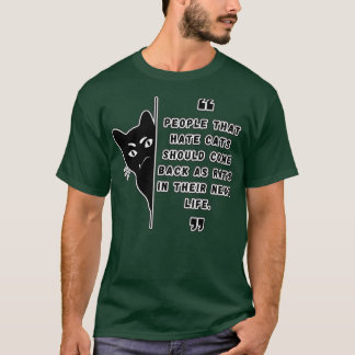 T-shirt Les gens qui haïssent les chats Amoureux de les ch