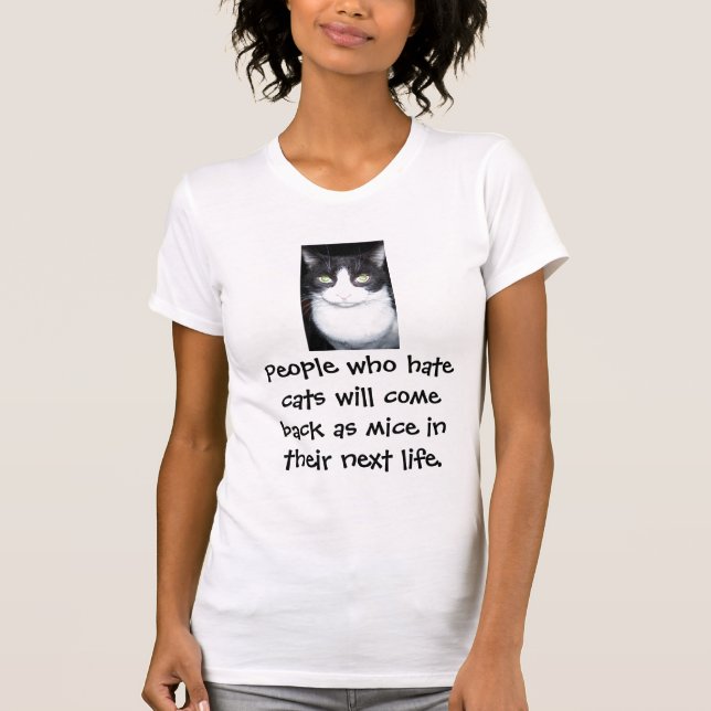 T-shirt Les gens qui haïssent les chats reviendront en tan (Devant)