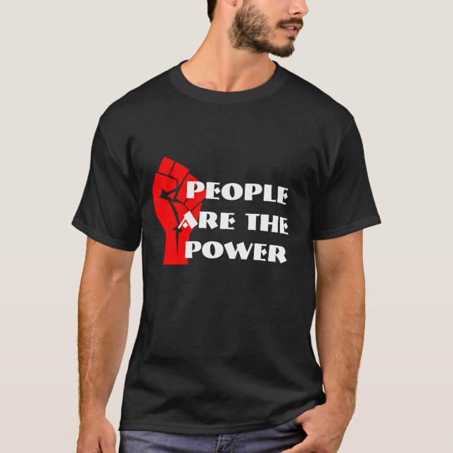 T-shirt Les "gens sont la puissance" avec le poing serré (Devant)