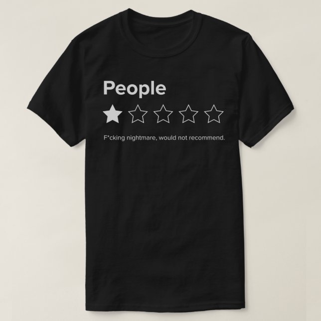 T-shirt Les Gens Un Cauchemar Ne Recommanderaient Pas Sarc (Design devant)