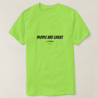 T-shirt Les gens... - Une chemise MisterP