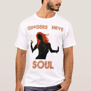T-shirt Les gingembres femelles ont l'âme
