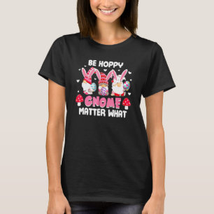 T-shirt Les Gnomies De Pâques comptent Sur Ce Gnome D'Oeuf