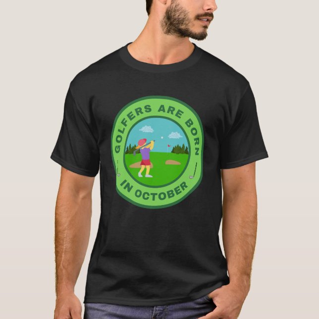 T-shirt Les golfeurs sont nés en octobre design alternatif (Devant)