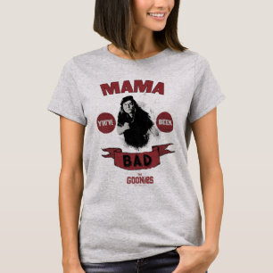 T-shirt Les Goonies Mama Fratelli "Vous avez été mauvais"