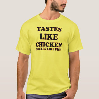T-SHIRT LES GOÛTS AIMENT LE POULET