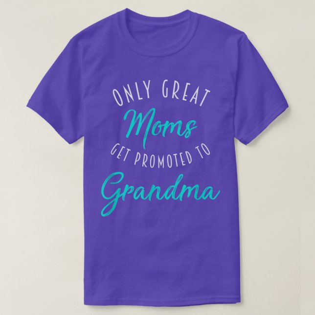 T-shirt Les grandes mamans sont promues à grand-mère, Gros (Design devant)