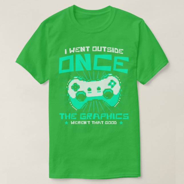 T-shirt Les Graphiques De Jeu Ont Été Les Bons Jeux Vidéo  (Design devant)