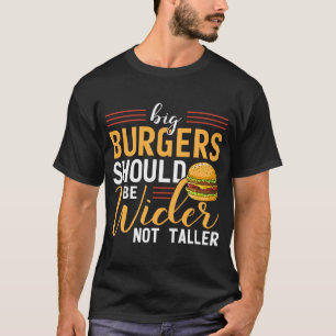 T-shirt Les Gros Burgers Cheeseburger Doivent Être Plus La