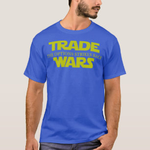 T-shirt Les guerres commerciales Les options font reculer 